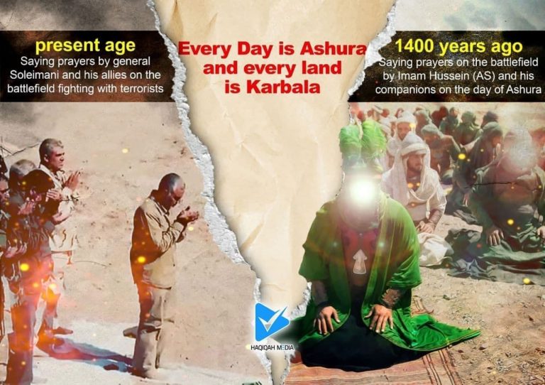 Every Day is Ashura and every land is Karbala