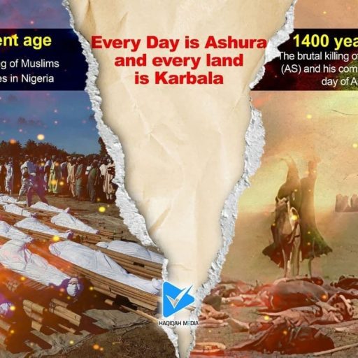 Every Day is Ashura and every land is Karbala